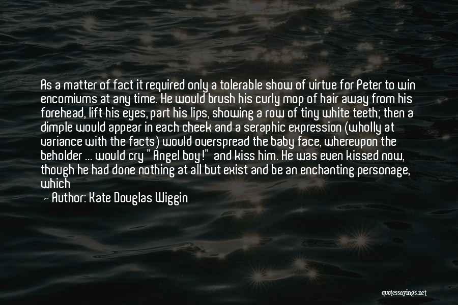 Baby Boy Quotes By Kate Douglas Wiggin