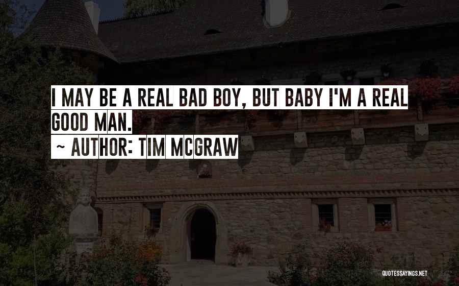Baby Boy Quotes By Tim McGraw