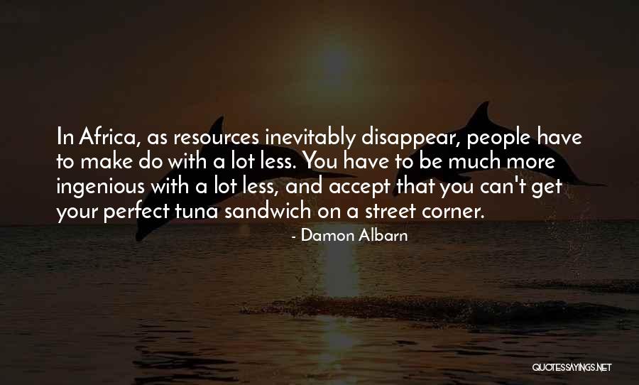 Baby Chicks Quotes By Damon Albarn Baby Chicks Quotes By Damon Albarn