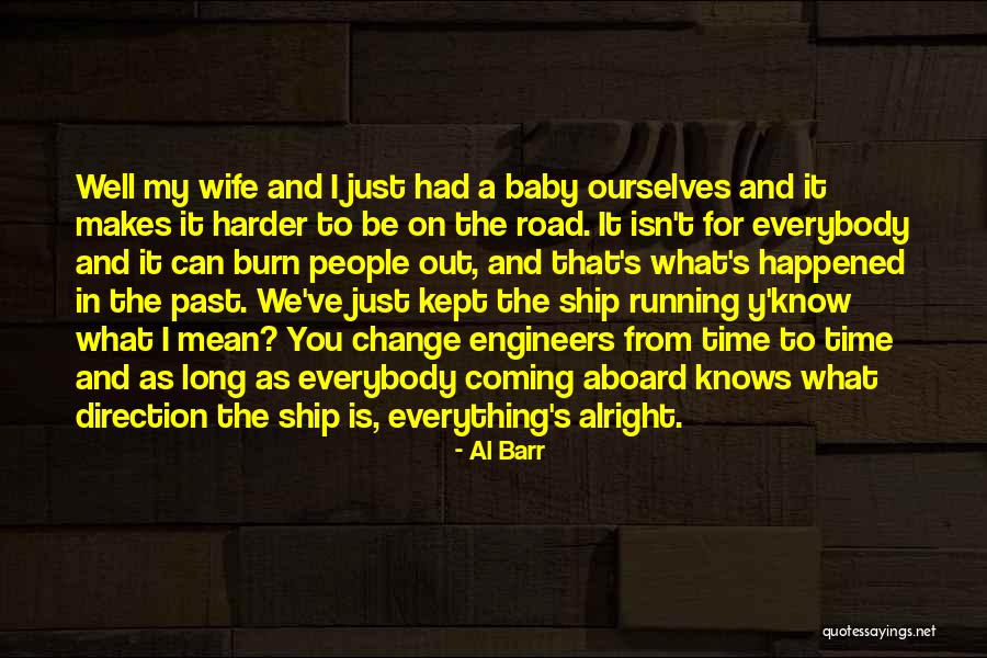 Baby Coming Out Quotes By Al Barr Baby Coming Out Quotes By Al Barr