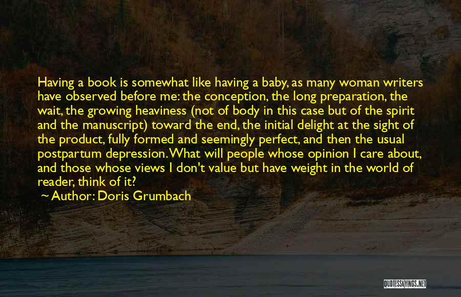 Baby Conception Quotes By Doris Grumbach