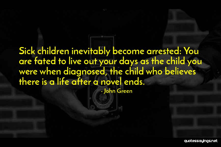 Baby Confinement Quotes By John Green Baby Confinement Quotes By John Green