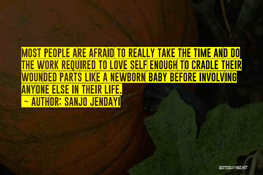 Baby Cradle Quotes By Sanjo Jendayi