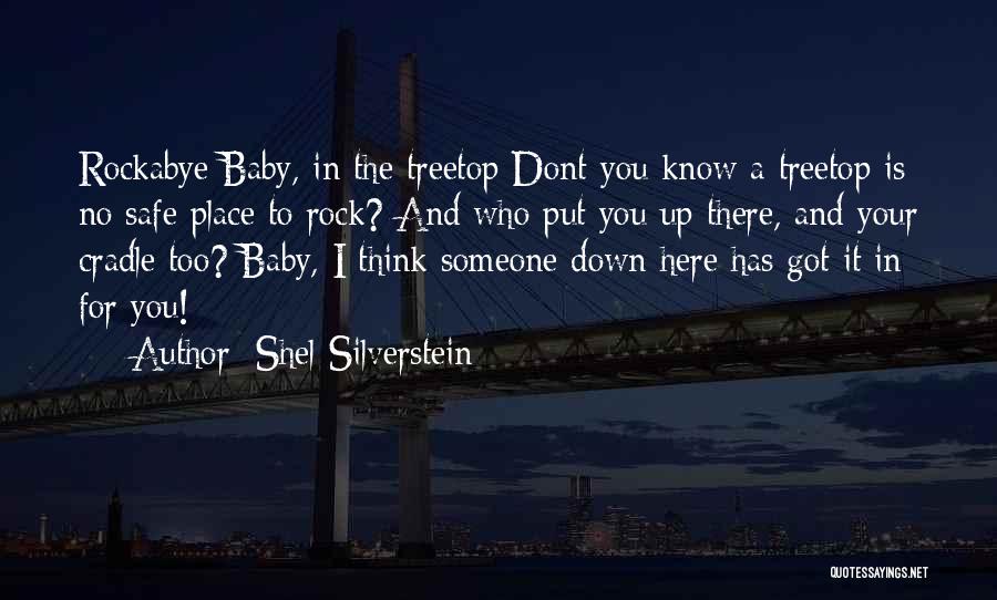Baby Cradle Quotes By Shel Silverstein