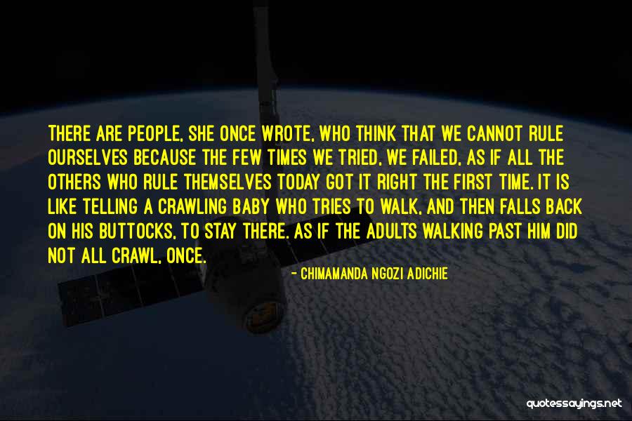 Baby Crawl Quotes By Chimamanda Ngozi Adichie