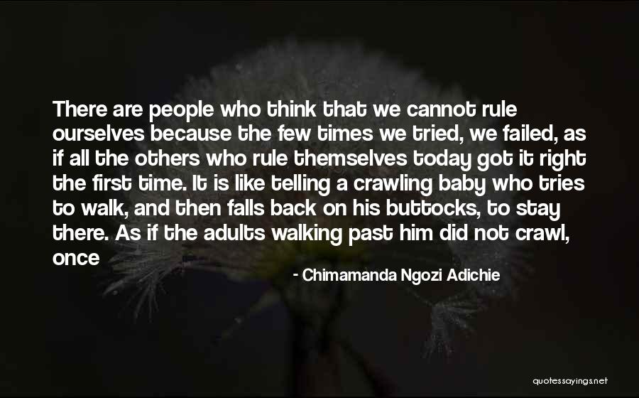 Baby Crawling Quotes By Chimamanda Ngozi Adichie Baby Crawling Quotes By Chimamanda Ngozi Adichie