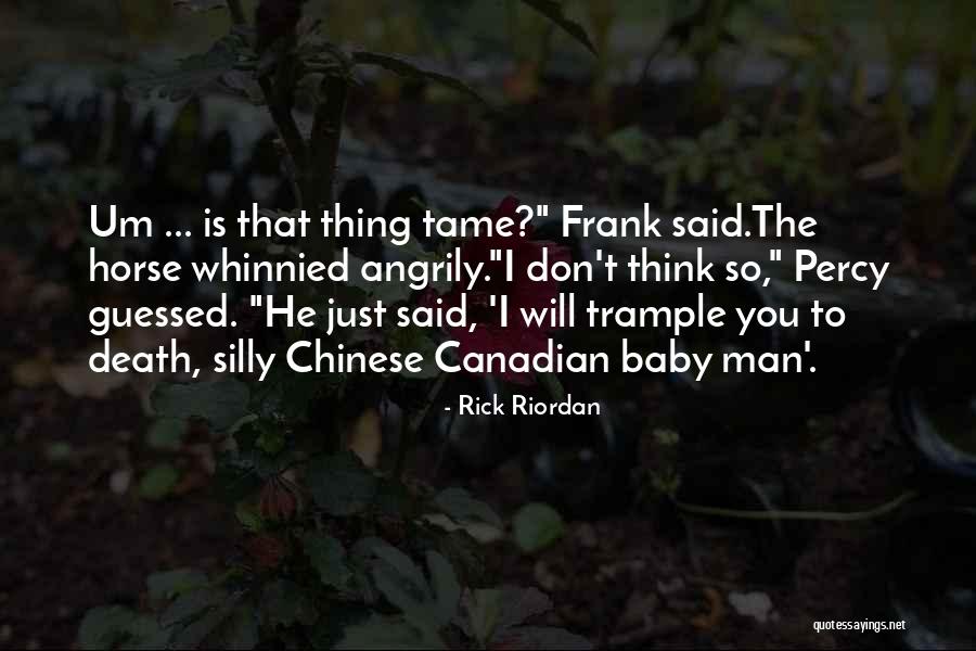 Baby Death Quotes By Rick Riordan Baby Death Quotes By Rick Riordan