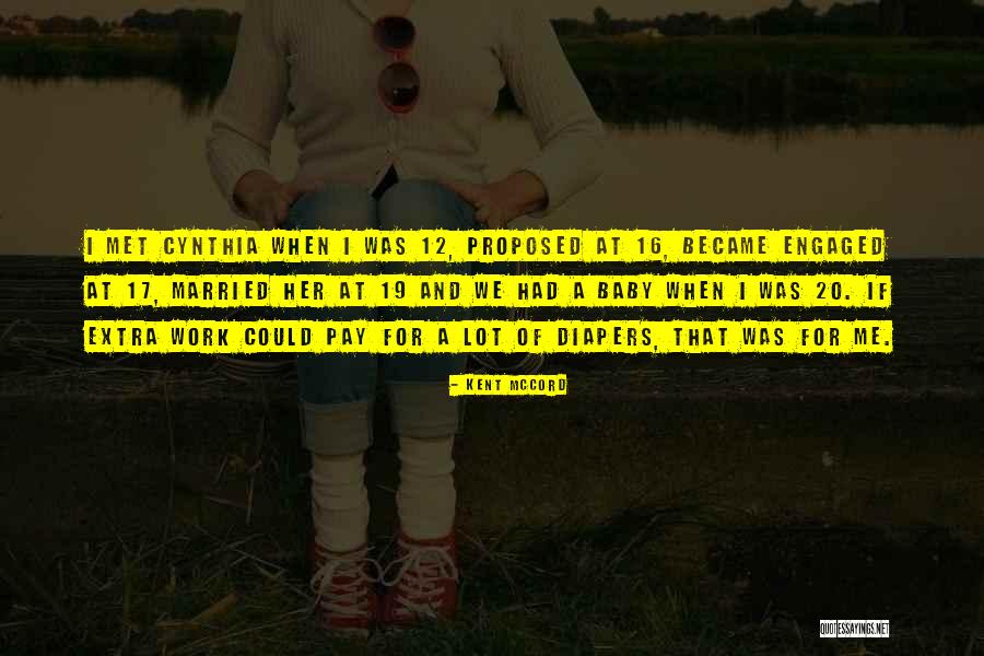 Baby Diapers Quotes By Kent McCord Baby Diapers Quotes By Kent McCord