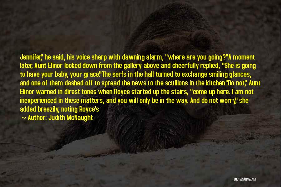 Baby Died Quotes By Judith McNaught