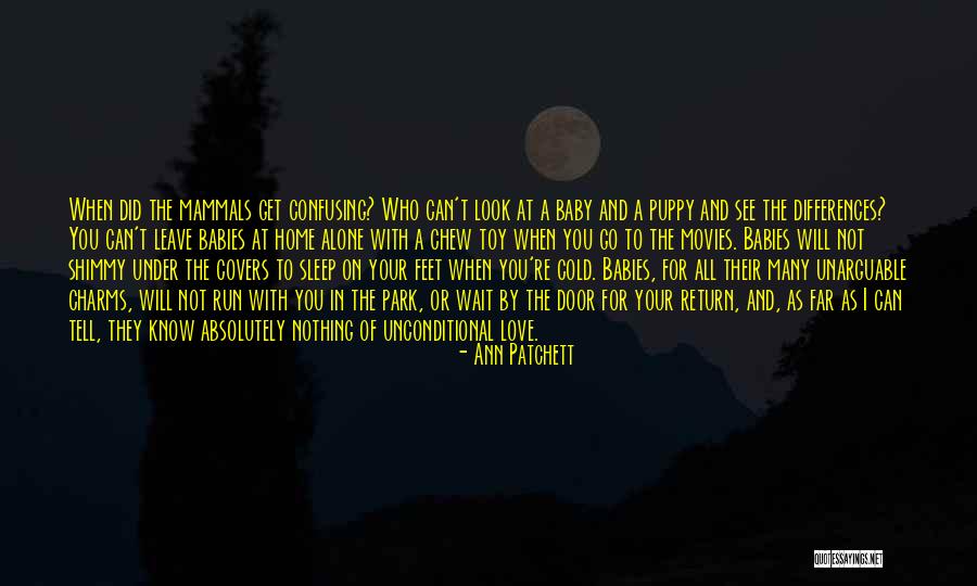 Baby Feet Quotes By Ann Patchett