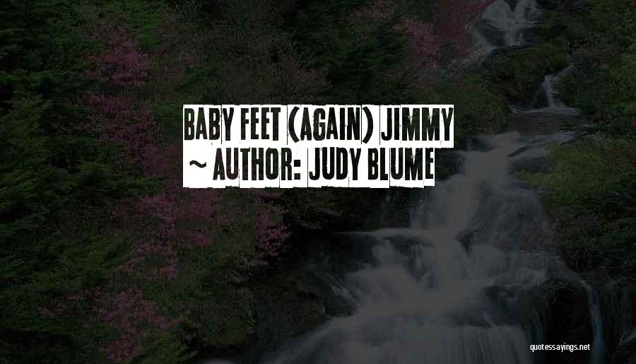 Baby Feet Quotes By Judy Blume