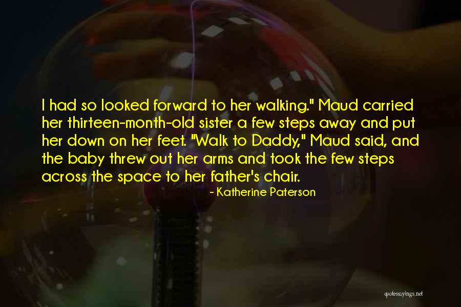 Baby Feet Quotes By Katherine Paterson