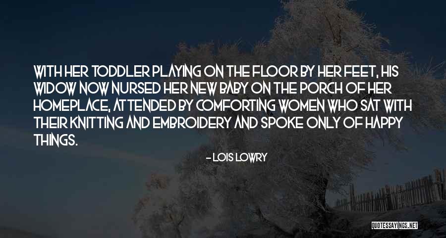 Baby Feet Quotes By Lois Lowry Baby Feet Quotes By Lois Lowry