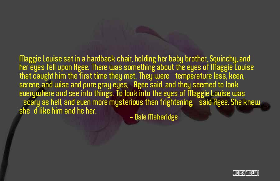 Baby First Look Quotes By Dale Maharidge Baby First Look Quotes By Dale Maharidge