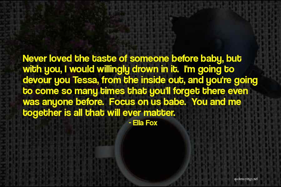 Baby Fox Quotes By Ella Fox Baby Fox Quotes By Ella Fox