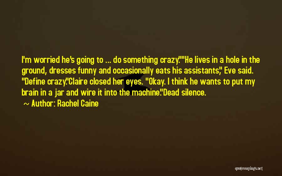 Baby Gender Reveal Quotes By Rachel Caine