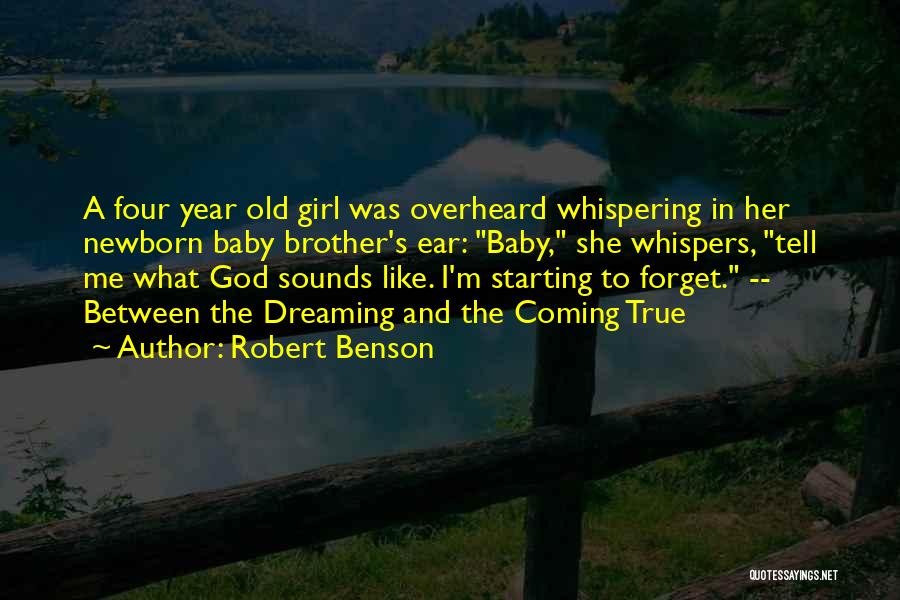 Baby Girl Coming Quotes By Robert Benson