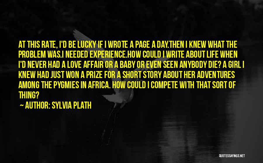 Baby Girl Love Quotes By Sylvia Plath