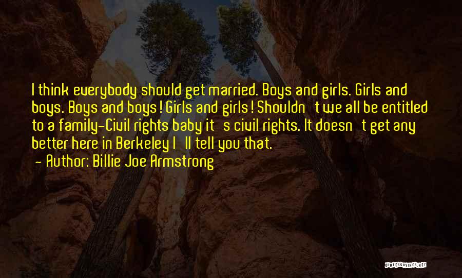 Baby Girls Quotes By Billie Joe Armstrong