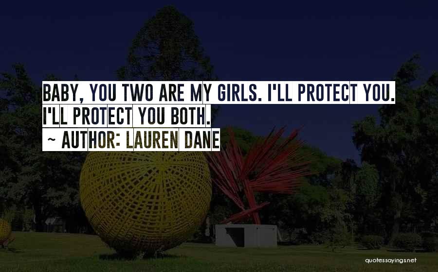 Baby Girls Quotes By Lauren Dane