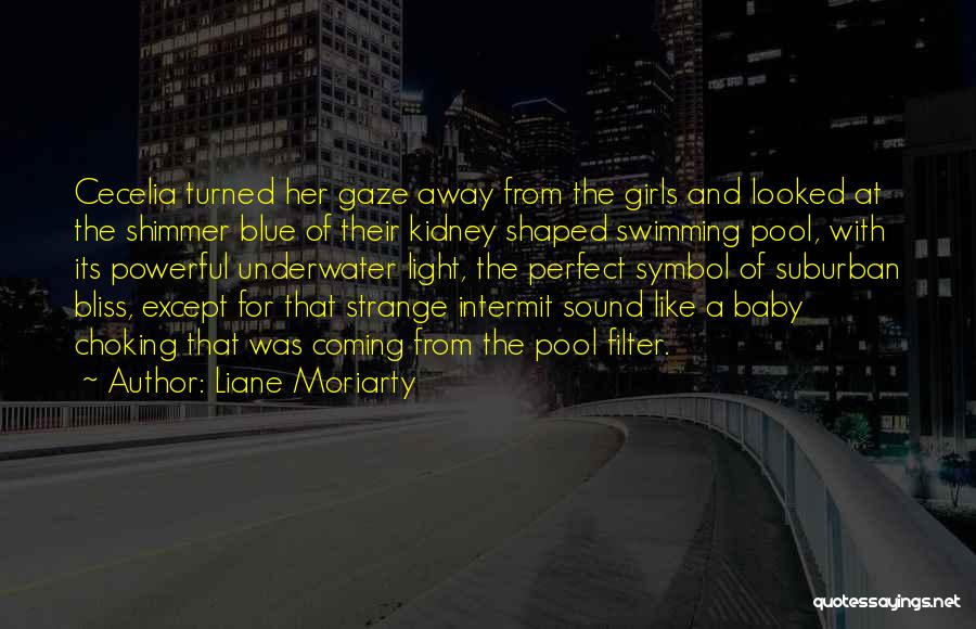 Baby Girls Quotes By Liane Moriarty