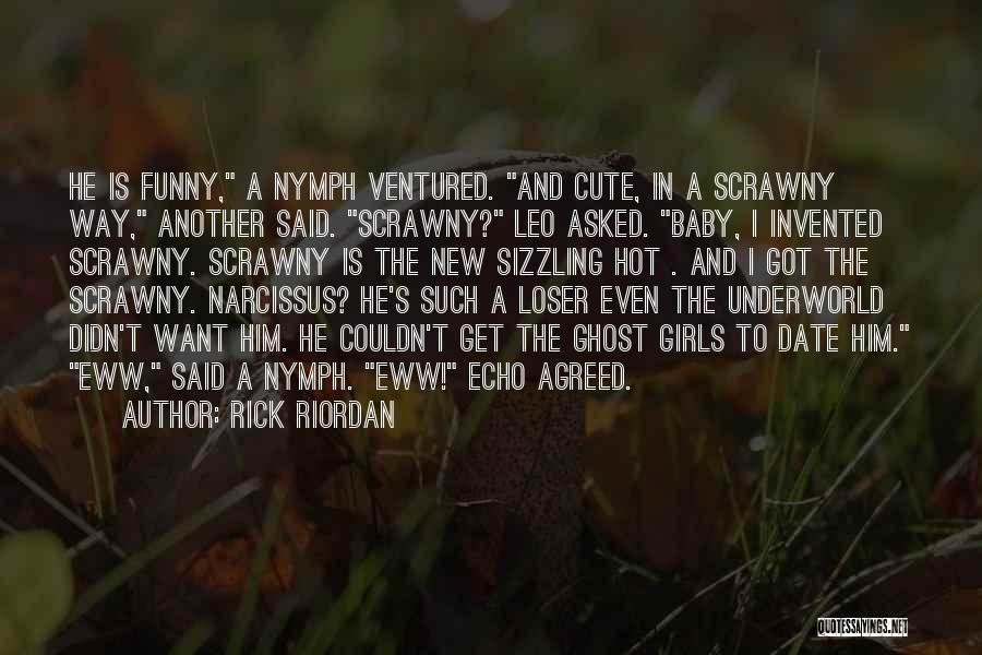 Baby Girls Quotes By Rick Riordan