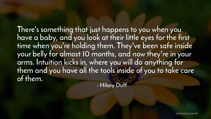 Baby Gone Too Soon Quotes By Hilary Duff