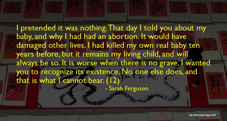 Baby Grave Quotes By Sarah Ferguson Baby Grave Quotes By Sarah Ferguson
