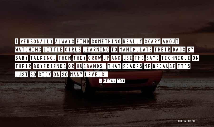 Baby Grow Up Quotes By Megan Fox Baby Grow Up Quotes By Megan Fox