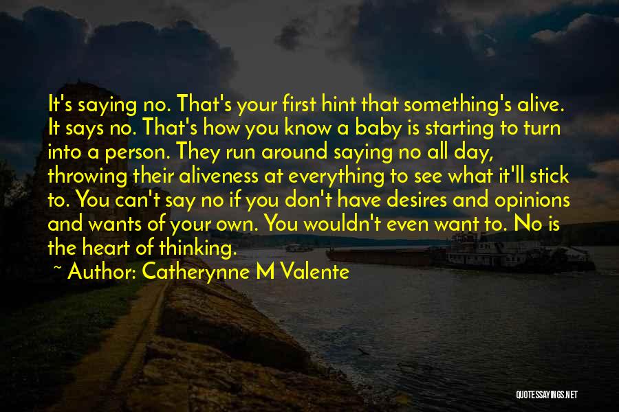 Baby Hint Quotes By Catherynne M Valente