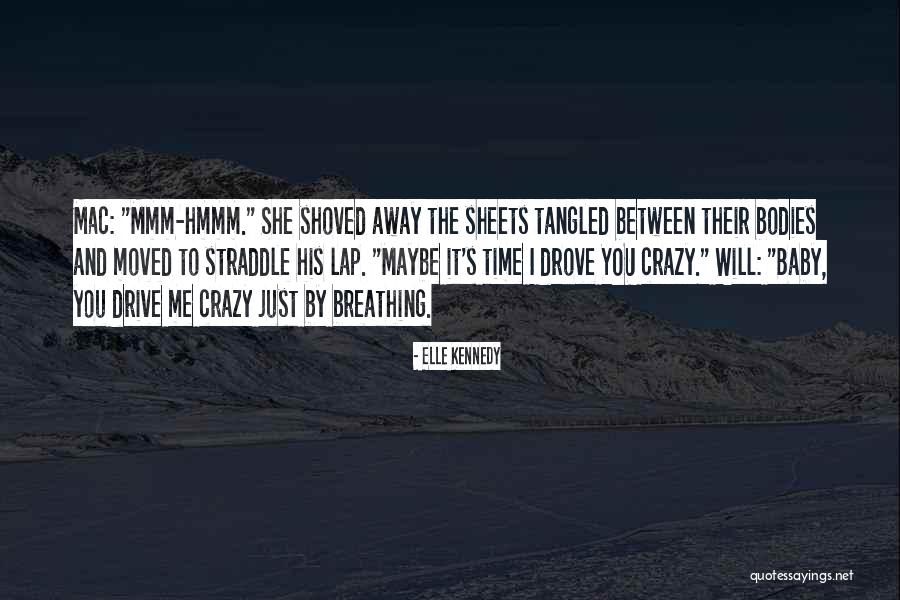 Baby In Lap Quotes By Elle Kennedy Baby In Lap Quotes By Elle Kennedy
