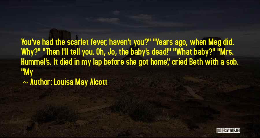 Baby In Lap Quotes By Louisa May Alcott