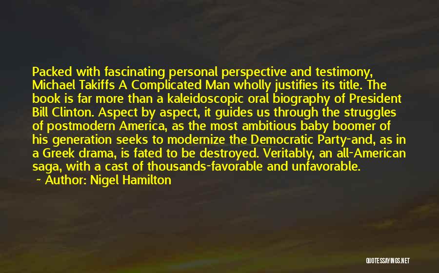 Baby In Whom Quotes By Nigel Hamilton