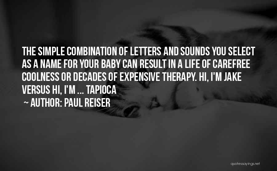 Baby Jake Quotes By Paul Reiser