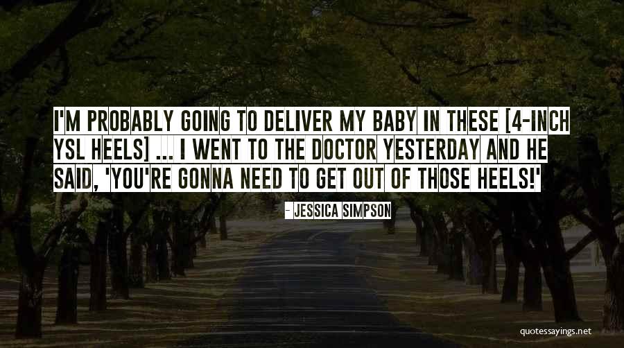 Baby Jessica Quotes By Jessica Simpson Baby Jessica Quotes By Jessica Simpson