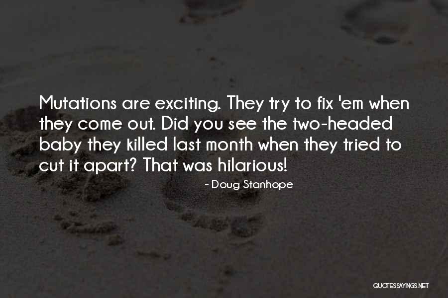 Baby Killed Quotes By Doug Stanhope