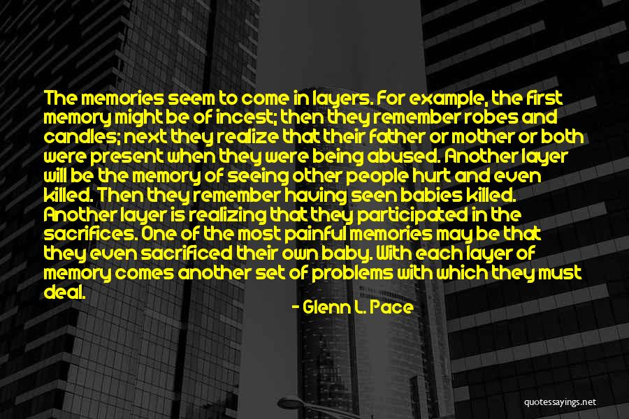 Baby Killed Quotes By Glenn L. Pace