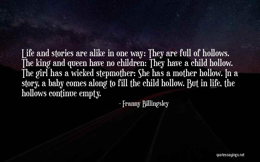 Baby King Quotes By Franny Billingsley Baby King Quotes By Franny Billingsley