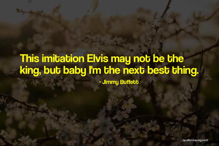Baby King Quotes By Jimmy Buffett Baby King Quotes By Jimmy Buffett