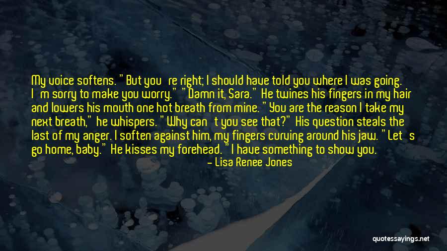 Baby Kisses Quotes By Lisa Renee Jones Baby Kisses Quotes By Lisa Renee Jones