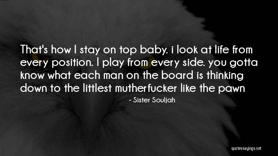 Baby Like Quotes By Sister Souljah