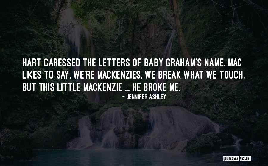 Baby Likes Quotes By Jennifer Ashley Baby Likes Quotes By Jennifer Ashley