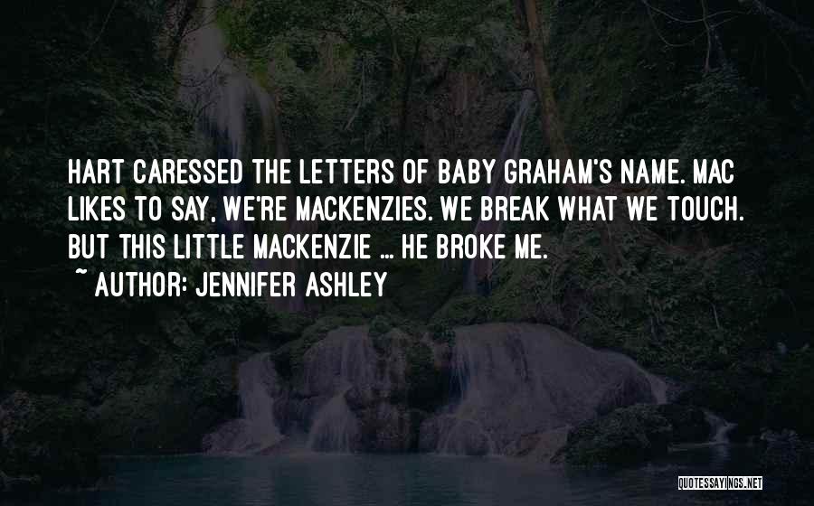 Baby Loss Quotes By Jennifer Ashley