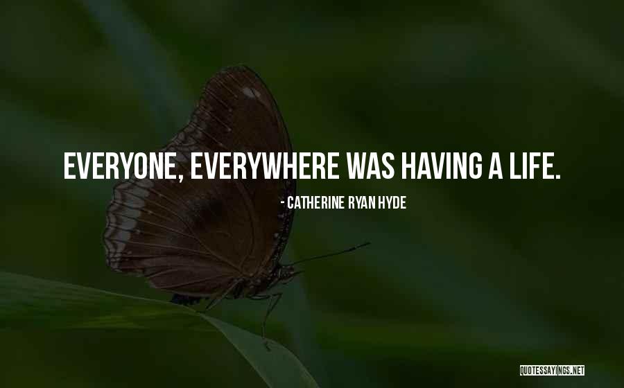 Baby Luv Lyrics Quotes By Catherine Ryan Hyde