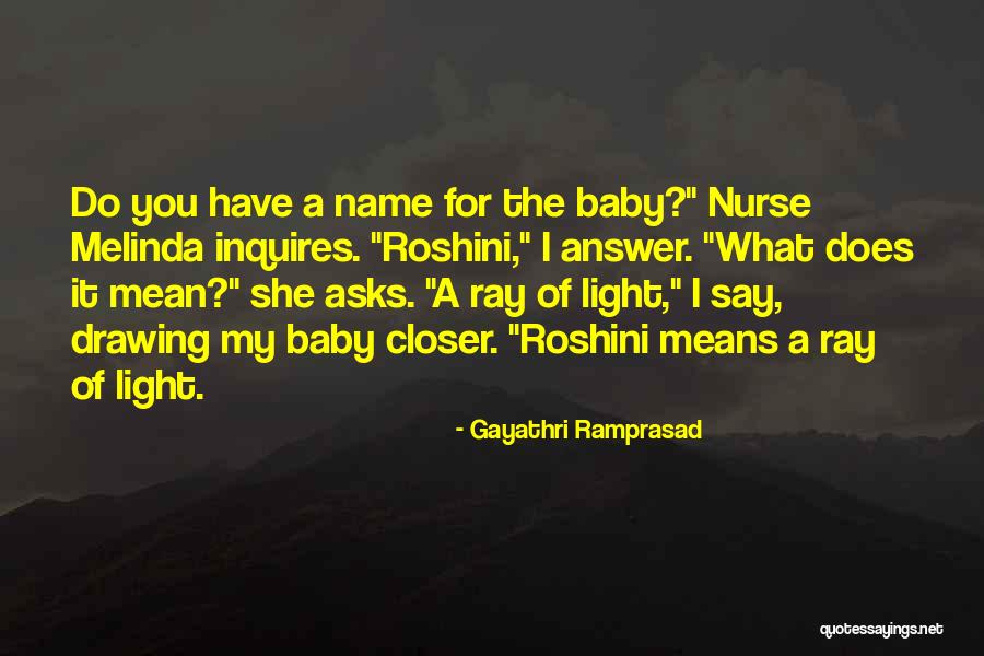 Baby Name Quotes By Gayathri Ramprasad Baby Name Quotes By Gayathri Ramprasad