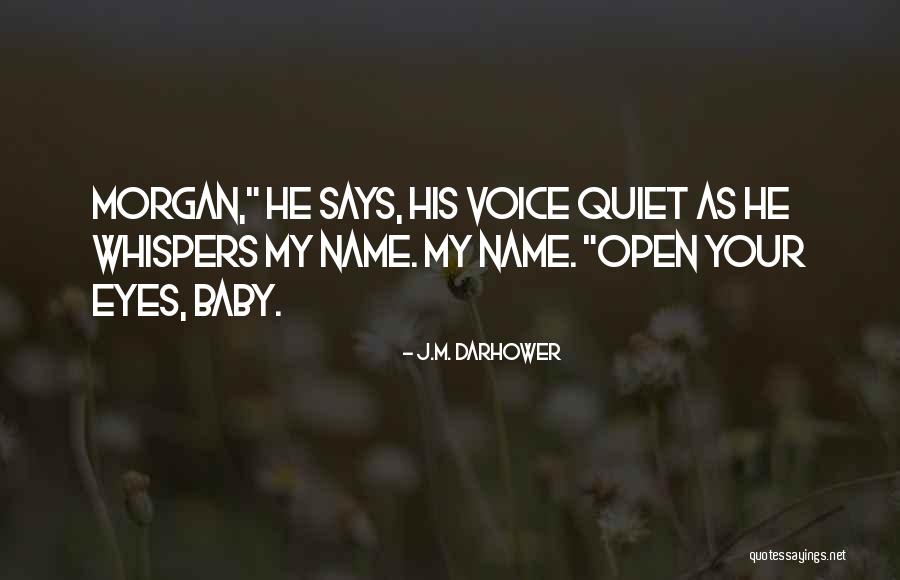 Baby Name Quotes By J.M. Darhower Baby Name Quotes By J.M. Darhower