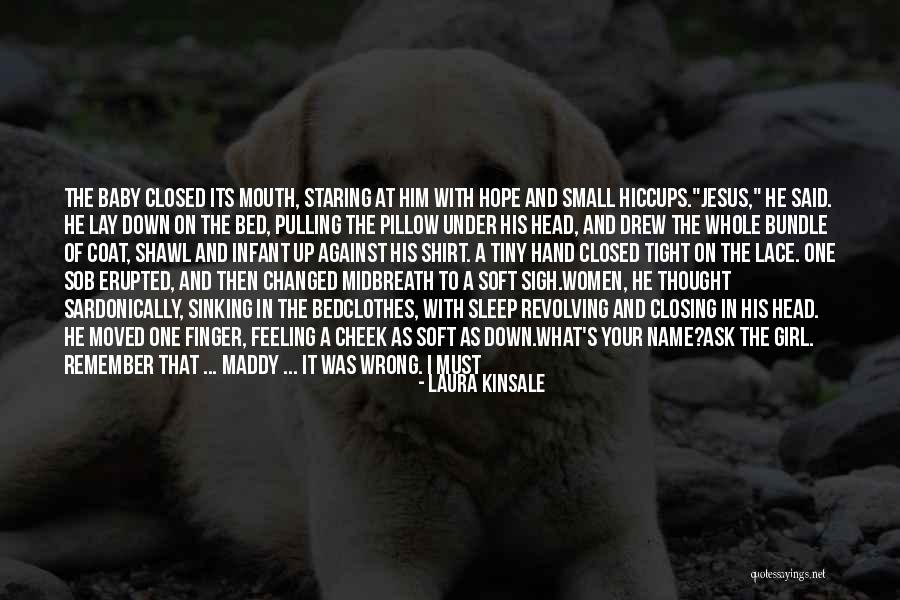 Baby Name Quotes By Laura Kinsale Baby Name Quotes By Laura Kinsale
