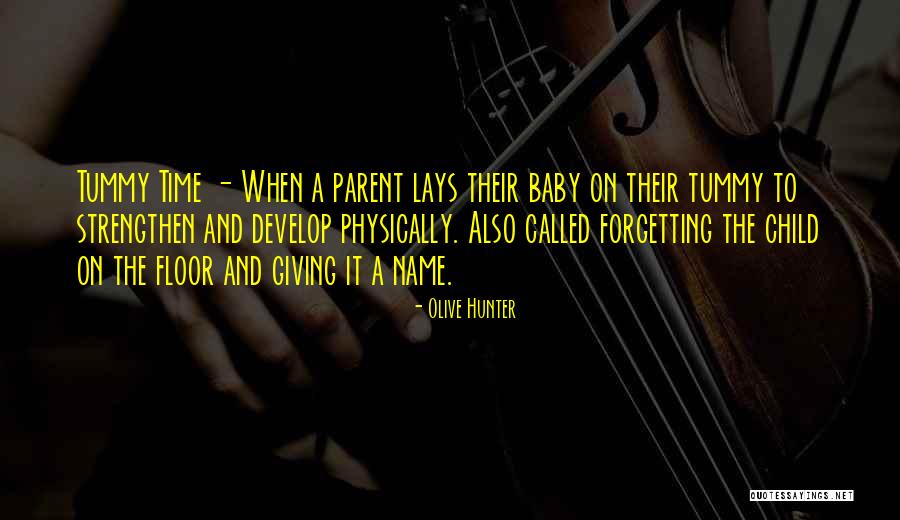 Baby Name Quotes By Olive Hunter Baby Name Quotes By Olive Hunter