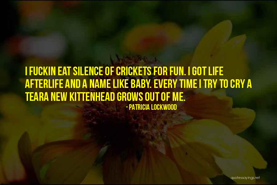 Baby Name Quotes By Patricia Lockwood Baby Name Quotes By Patricia Lockwood