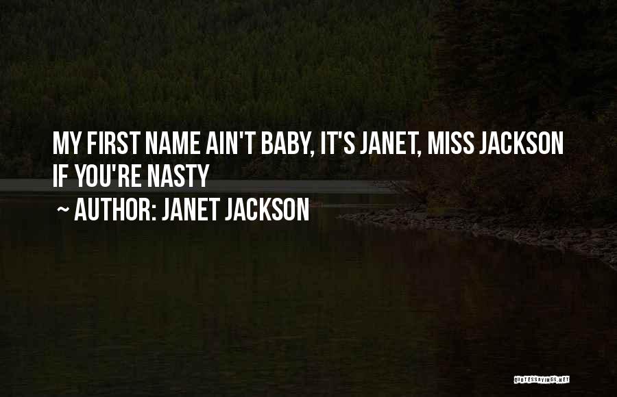 Baby Names Quotes By Janet Jackson
